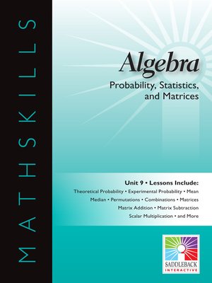 cover image of Algebra 1: Probability, Statistics, and Matrices